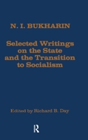 Selected Writings on the State and the Transition to Socialism 0873321901 Book Cover