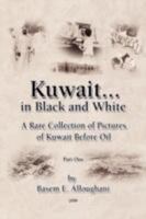 Kuwait... in Black and White 1436347459 Book Cover