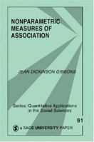 Nonparametric Measures of Association (Quantitative Applications in the Social Sciences) 0803946643 Book Cover