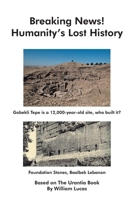 Breaking News!: Humanity's Lost History B0GHZW3T6M Book Cover