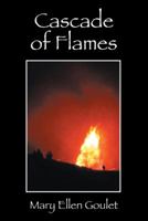 Cascade of Flames 1432762583 Book Cover