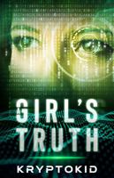 A Girl’s Truth: A Ransomware Attack 1737129701 Book Cover