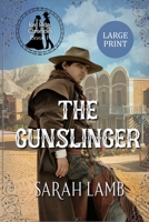 The Gunslinger (Large Print) 196041836X Book Cover