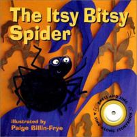 The Itsy Bitsy Spider (Sing-Along Storybook) 0694015628 Book Cover