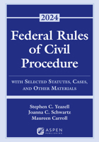 Federal Rules of Civil Procedure: With Selected Statutes, Cases, and Other Materials 2024 B0CQRR9SJG Book Cover