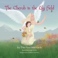 The Cherub in the Lily Field 0988796937 Book Cover