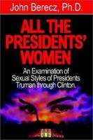 All the Presidents' Women 0893342890 Book Cover