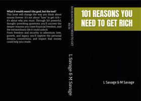 101 REASONS YOU NEED TO GET RICH 176425080X Book Cover