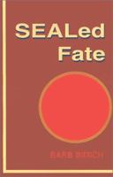 Sealed Fate 0738863939 Book Cover