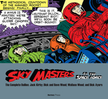 The Complete Sky Masters of the space force 1613451296 Book Cover