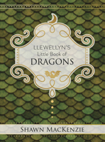Llewellyn's Little Book of Dragons 0738761729 Book Cover