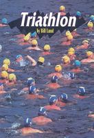 Triathlon (Extreme Sports) 1560659068 Book Cover