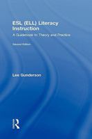ESL (ELL) Literacy Instruction: A Guidebook to Theory and Practice 0132846055 Book Cover