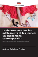 La dépression chez les adolescents et les jeunes: un phénomène contemporain? 6206849139 Book Cover