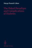 The Polyol Paradigm and Complications of Diabetes 1461291089 Book Cover