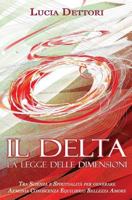 Il Delta La Legge delle Dimensioni 153020304X Book Cover