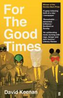 For the Good Times 0571340520 Book Cover