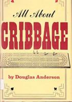 All About Cribbage 087691041X Book Cover
