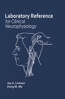 Laboratory Reference for Clinical Neurophysiology 0803656513 Book Cover