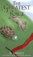 The Greatest Race 1681606267 Book Cover