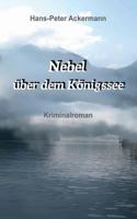 "Nebel über dem Königssee" 3734756022 Book Cover