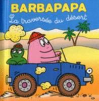 Les Aventures De Barbapapa: Les Petites Histoires De Barbapapa 2821200749 Book Cover