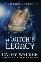 A Witch's Legacy 1393661815 Book Cover