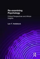 Re-Examining Psychology: Critical Perspectives and African Insights 0415187923 Book Cover