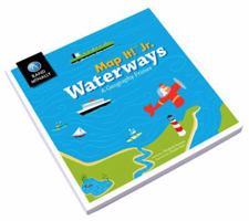 Map It! Jr Waterways Boardbook 052802034X Book Cover