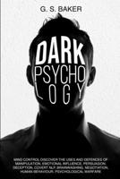Dark Psychology: Mind Control 1914039718 Book Cover
