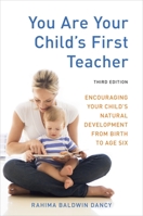 You Are Your Child's First Teacher 0890879672 Book Cover