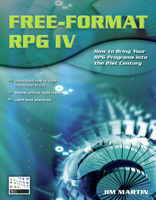 Free-Format RPG IV: How to Bring Your RPG Programs Into the 21st Century 1583470557 Book Cover
