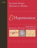 Hypertension: A Companion to Brenner & Rector's The Kidney 0721677649 Book Cover