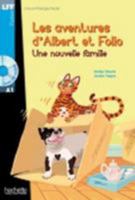 Albert Et Folio: Une Nouvelle Famille + CD Audio MP3: Albert Et Folio: Une Nouvelle Famille + CD Audio MP3 201155960X Book Cover