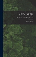 Red Deer. Natural History 1017528152 Book Cover