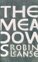 The Meadows: Robin Lease 1838406514 Book Cover