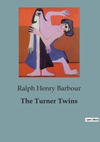 The Turner Twins 1514309041 Book Cover