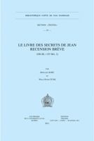 Le Livre Des Secrets de Jean. Recension Breve (NH III, 1 Et Bg, 2) 9042923210 Book Cover