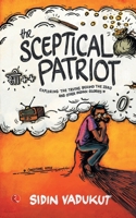 The Sceptical Patriot: Exploring the Truths Behind the Zero and Other Indian Glories 8129129035 Book Cover