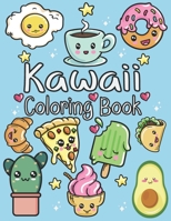 Cute and Easy Kawaii Colouring Book: 30 Fun and Relaxing Kawaii Colouring Pages For Kids & Adults B09CRTMJ65 Book Cover