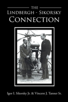 The Lindbergh-Sikorsky Connection 1662436505 Book Cover