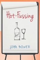 Hot-Fussing 1398400904 Book Cover