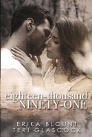 Eighteen-Thousand Ninety-One: Powerless Series Book One 1086196651 Book Cover