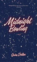 Midnight Bowling 093211282X Book Cover