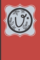 U: 120 Lined Pages - 6 x 9 (Diary, Notebook, Composition Book, Writing Pad) Monogram Letter U, Initial Journal, Christmas Memoirs Notebook, Softcover Notes Journal, Lined Pages, Plaid Red Design, Rein 1711697753 Book Cover