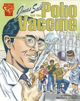 Jonas Salk and the Polio Vaccine (Inventions and Discovery) 0736896457 Book Cover