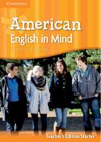 American English in Mind Starter Teacher's Edition 0521733308 Book Cover