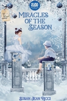 Miracles of the Season (Love for the Holidays) B0GTN9WBLM Book Cover