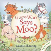Guess Who Says Moo? 1921541687 Book Cover
