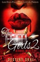 THE FETTI GIRLS 2: BLOODY MONEY 1948878674 Book Cover